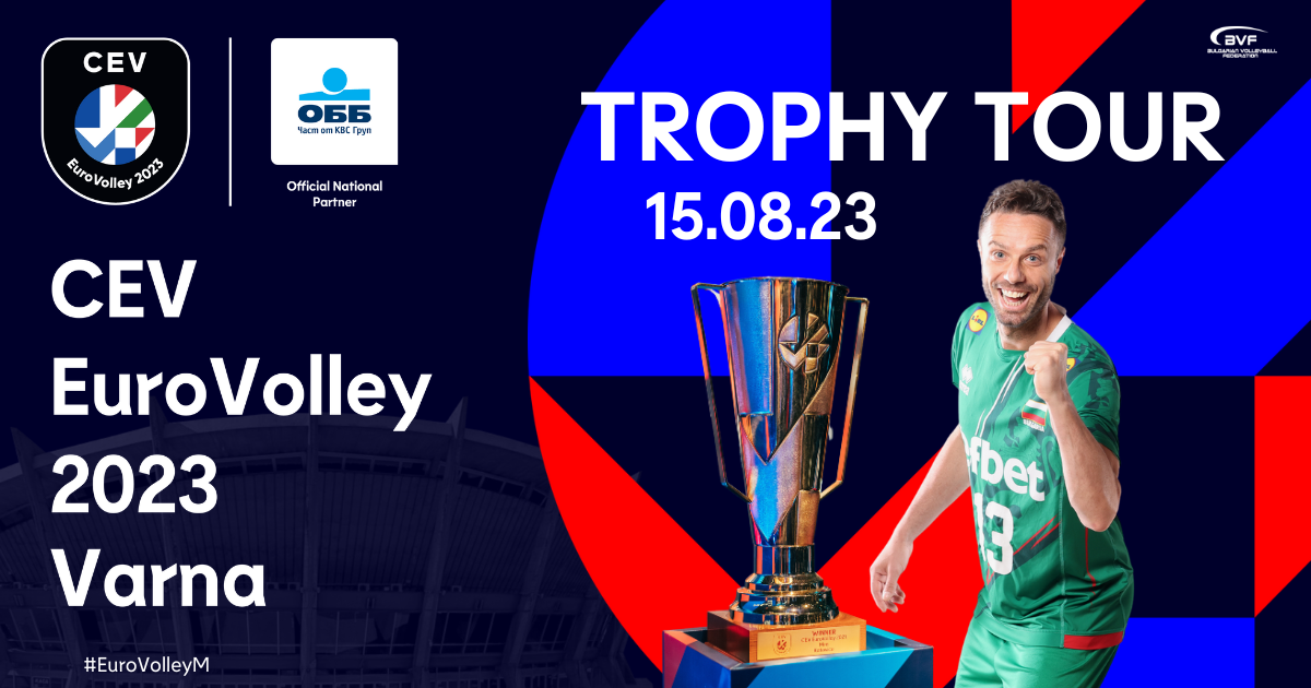 Златната шампионска купа на Евроволей 2023 за мъже пристига във Варна във вторник