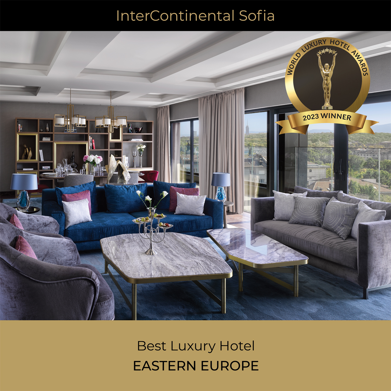 InterContinental Sofia е „Най-добър луксозен хотел в Източна Европа 2023“ за пети път