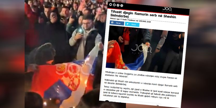 Ултраси гориха сръбското знаме, Албания е пред дипломатически скандал (ВИДЕО)